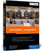 Sebastian Keilhacker: SAP EWM - Integration, Buch