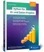 Johannes Schildgen: Python für KI- und Daten-Projekte, Buch
