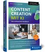 „Content Creation mit KI“: Handbuch mit Tipps zu ChatGPT und KI-Agenten. Cover mit Laptop und Frau, Logo „Rheinwerk Computing“.