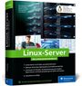 Buchcover: "Linux-Server - Das umfassende Handbuch". Autoren: Dirk Deimeke, Jörg Kastning, u.a. Bild von Server-Racks und einem Mann am Laptop.