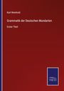 Karl Weinhold: Grammatik der Deutschen Mundarten, Buch