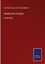 Jul. Victor Carus: Handbuch der Zoologie, Buch