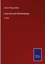 Johann Philipp Glökler: Land und Leute Württembergs, Buch