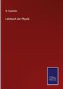 W. Eisenlohr: Lehrbuch der Physik, Buch