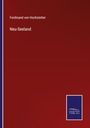 Ferdinand Von Hochstetter: Neu-Seeland, Buch