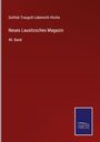 Gottlob Traugott Leberecht Hirche: Neues Lausitzsches Magazin, Buch