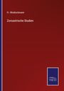 Fr. Windischmann: Zoroastrische Studien, Buch