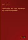 A. F. R. Heunisch: Der Erdball und seine Völker. Beschreibung des Großherzogthums Baden., Buch