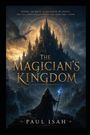 "The Magician's Kingdom" von Paul Isah. Ein Magier steht vor einer Burg mit einem Drachen und magischen Symbolen.