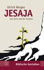 Ulrich Berges: Jesaja, Buch