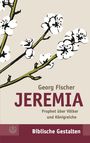 Georg Fischer: Jeremia, Buch