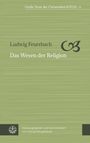 Ludwig Feuerbach: Das Wesen der Religion, Buch