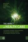 : The Impact of Health Care, Buch