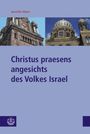 Jennifer Ebert: Christus praesens angesichts des Volkes Israel, Buch