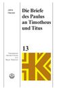 Jens Herzer: Die Briefe des Paulus an Timotheus und Titus, Buch