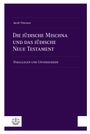 Jacob Thiessen: Die jüdische Mischna und das jüdische Neue Testament, Buch