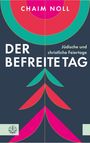 Chaim Noll: Der befreite Tag, Buch