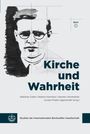 : Kirche und Wahrheit, Buch