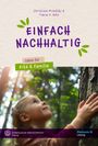 : Einfach nachhaltig, Buch