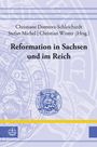 : Reformation in Sachsen und im Reich, Buch