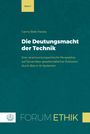Carina Blatt-Ratzka: Die Deutungsmacht der Technik, Buch