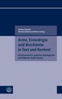 Arme, Erniedrigte und Beschämte in Text und Kontext, Buch
