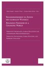 Religionsfreiheit in Zeiten des globalen Wandels / Religious Freedom in a Changing World, Buch