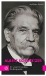 Matthieu Arnold: Albert Schweitzer, Buch