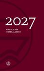 "2027 KIRCHLICHER AMTSKALENDER" in Weiß auf dunkelrotem Hintergrund; Logo unten links.