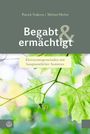 Text: "Begabt & ermächtigt", "Ehrenamtsgemeinden mit hauptamtlicher Assistenz". Grünes Blattwerk im Hintergrund.