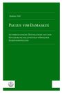 Text: "Mathias Nell, Paulus vor Damaskus, Autobiografische Mitteilungen auf dem Hintergrund hellenistisch-römischer Selbstdarstellung." Unten links ein stilisiertes Logo mit Kreuz und Wellen.