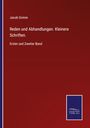 Jacob Grimm: Reden und Abhandlungen. Kleinere Schriften., Buch