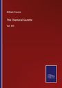 William Francis: The Chemical Gazette, Buch
