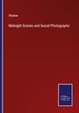 Shadow: Midnight Scenes and Social Photographs, Buch