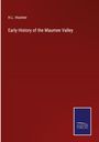 H. L. Hosmer: Early History of the Maumee Valley, Buch