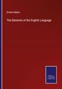 Ernest Adams: The Elements of the English Language, Buch