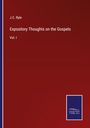 J. C. Ryle: Expository Thoughts on the Gospels, Buch