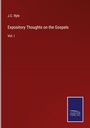 J. C. Ryle: Expository Thoughts on the Gospels, Buch