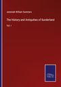 Jeremiah William Summers: The History and Antiquities of Sunderland, Buch