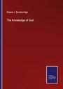 Robert J. Breckinridge: The Knowledge of God, Buch