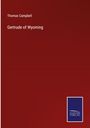 Thomas Campbell: Gertrude of Wyoming, Buch