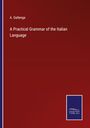 A. Gallenga: A Practical Grammar of the Italian Language, Buch