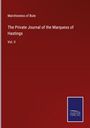 Marchioness Of Bute: The Private Journal of the Marquess of Hastings, Buch