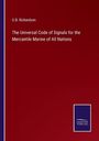 G. B. Richardson: The Universal Code of Signals for the Mercantile Marine of All Nations, Buch