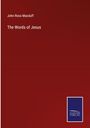 John Ross Macduff: The Words of Jesus, Buch