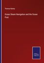 Thomas Rainey: Ocean Steam Navigation and the Ocean Post, Buch