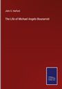 John S. Harford: The Life of Michael Angelo Bounarroti, Buch