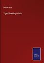 William Rice: Tiger-Shooting in India, Buch