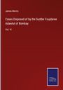 James Morris: Cases Disposed of by the Sudder Foujdaree Adawlut of Bombay, Buch