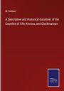 M. Barbieri: A Descriptive and Historical Gazetteer of the Counties of Fife, Kinross, and Clackmannan, Buch